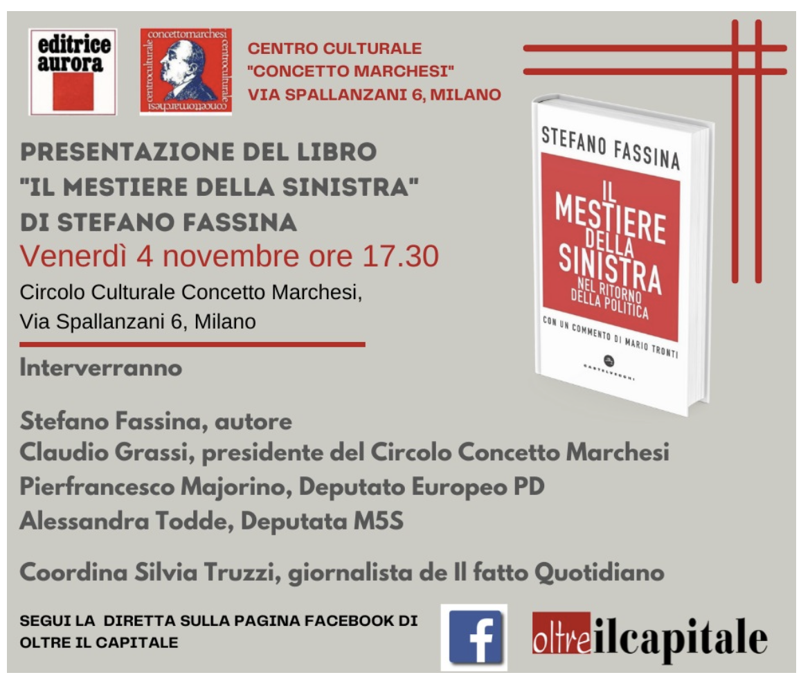 Presentazione del libro: "Il mestiere della sinistra" di Stefano Fassina